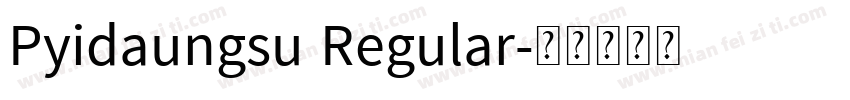 Pyidaungsu Regular字体转换